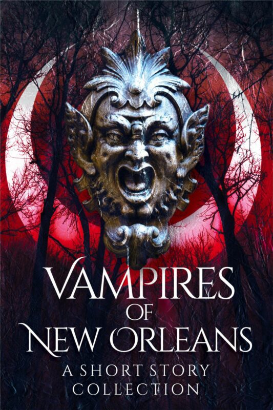 Vampires of New Orleans